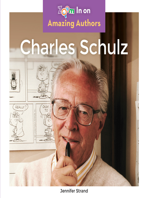 Title details for Charles Schulz by Jennifer Strand - Available
